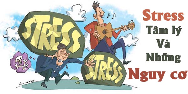 stress tam ly va nhung nguy co